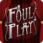 Icon for Foul Play